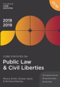 Core Statutes on Public Law & Civil Liberties 2018-19