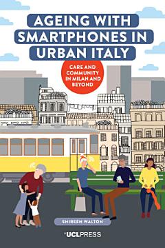 Ageing with Smartphones in Urban Italy