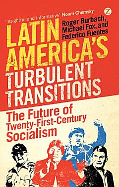 Latin America\'s Turbulent Transitions