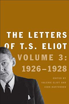 The Letters of T. S. Eliot