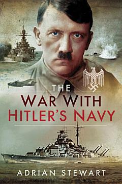 The War With Hitler\'s Navy