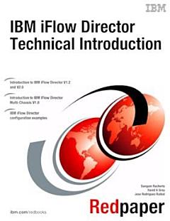 IBM iFlow Director Technical Introduction