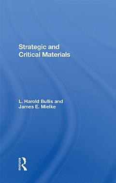 Strategic And Critical Materials