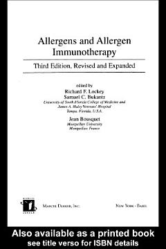 Allergens and Allergen Immunotherapy, Second Edition