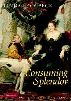 Consuming Splendor