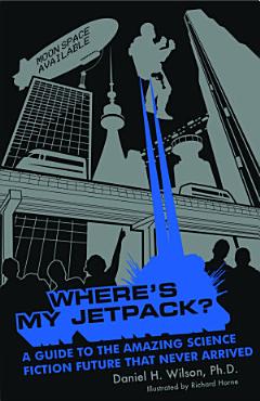 Where\'s My Jetpack?