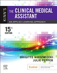 Kinn\'s The Clinical Medical Assistant - E-Book