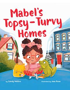 Mabel\'s Topsy-Turvy Homes