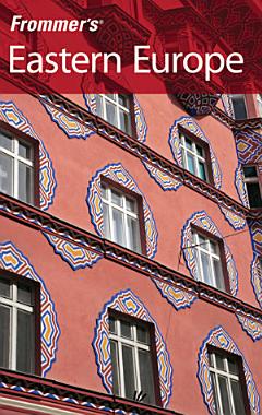 Frommer\'s? Eastern Europe