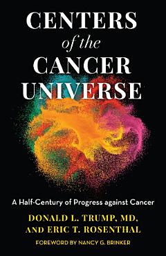 Centers of the Cancer Universe