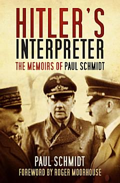 Hitler\'s Interpreter