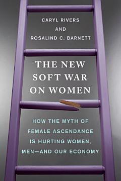 The New Soft War on Women