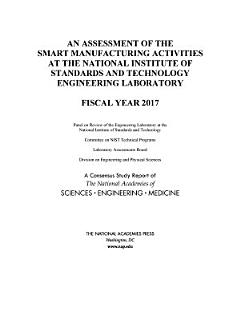 An Assessment of the Smart Manufacturing Activities at the National Institute of Standards and Technology Engineering Laboratory