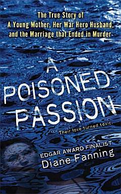 A Poisoned Passion