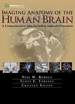 Imaging Anatomy of the Human Brain