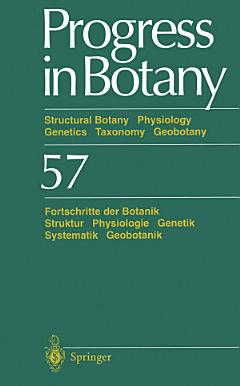 Progress in Botany / Fortschritte der Botanik