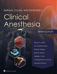 Barash, Cullen, and Stoelting\'s Clinical Anesthesia