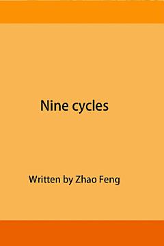 Nine cycles