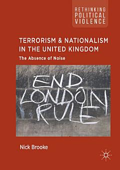 Terrorism and Nationalism in the United Kingdom