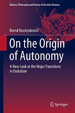 On the Origin of Autonomy