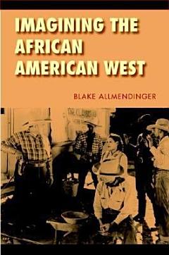 Imagining the African American West