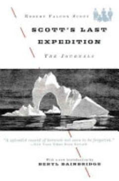 Scott\'s Last Expedition: The Journals