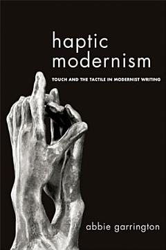 Haptic Modernism