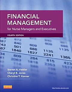 Financial Management for Nurse Managers and Executives