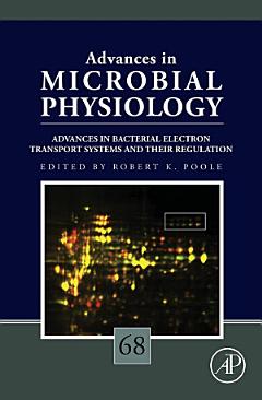 Advances in Bacterial Electron Transport Systems and Their Regulation