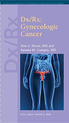 Dx/Rx: Gynecologic Cancer