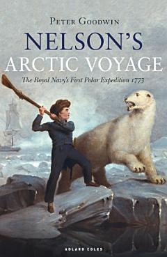 Nelson\'s Arctic Voyage