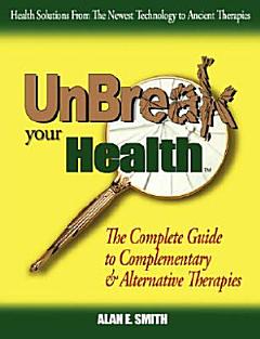 Unbreak Your Health