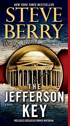 The Jefferson Key (with bonus short story The Devil\'s Gold)