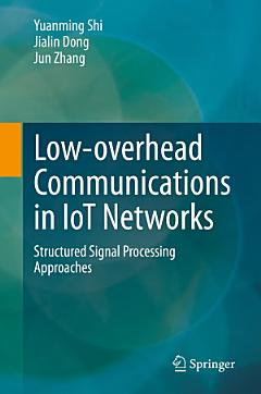 Low-overhead Communications in IoT Networks