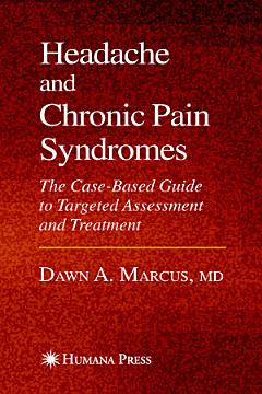 Headache and Chronic Pain Syndromes