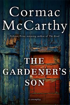 The Gardener\'s Son