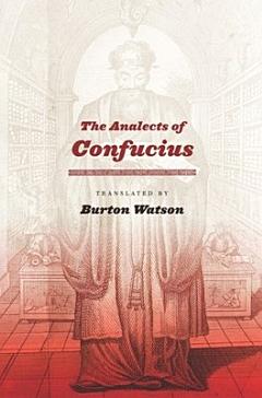 The Analects of Confucius