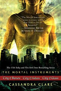 Cassandra Clare: The Mortal Instrument Series (3 books)