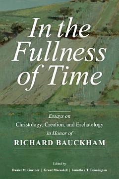 In the Fullness of Time