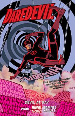 Daredevil Vol. 1: Devil at Bay