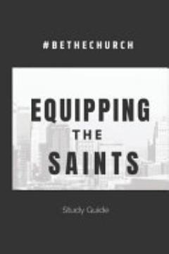 Equipping The Saints