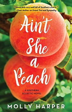 Ain\'t She a Peach