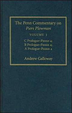 The Penn Commentary on Piers Plowman, Volume 1