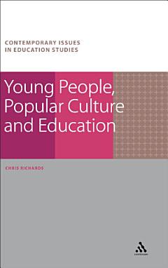 Young People, Popular Culture and Education