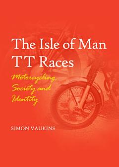 The Isle of Man TT Races