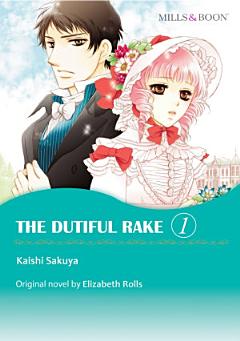 THE DUTIFUL RAKE 1