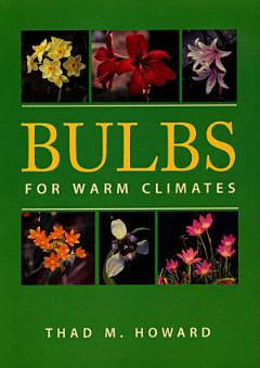 Bulbs for Warm Climates