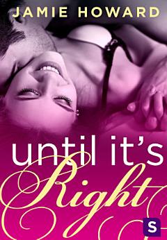 Until It\'s Right