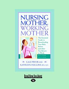 Nursing Mother, Working Mother