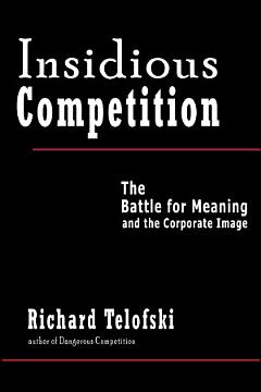 Insidious Competition